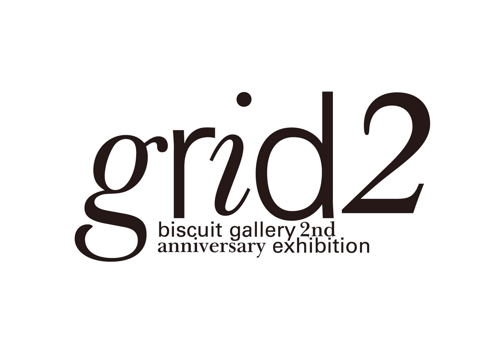 biscuit gallery 2nd anniversary exhibition「grid2」の画像２